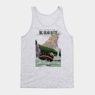 BIG BEAR BUTTE - Disnerland Parody Tank Top